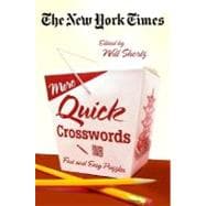 The New York Times More Quick Crosswords Fast and Easy Puzzles