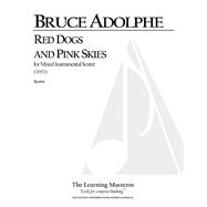 Red Dogs and Pink Skies for Six Players, Full Score