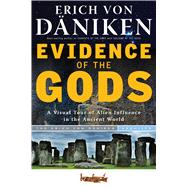 Evidence of the Gods
