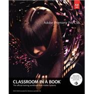 Adobe Premiere Pro Cs6 Classroom in a Book