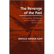 The Revenge of the Past