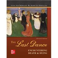 The Last Dance: Encountering Death and Dying