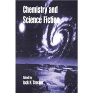 Chemistry and Science Fiction