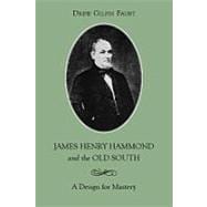 James Henry Hammond and the Old South
