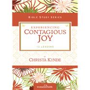 Experiencing Contagious Joy, Women of Faith Bible Study Series