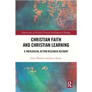 Christian Faith and Christian Learning
