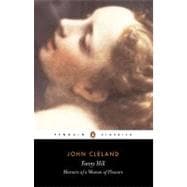 Fanny Hill Or, Memoirs of a Woman of Pleasure