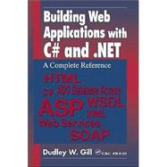 Building Web Applications with C and NET A Complete Reference