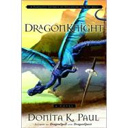 DragonKnight, DragonKeeper Chronicles Series #3