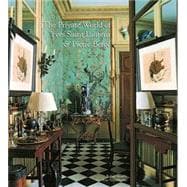 The Private World of Yves Saint Laurent and Pierre Berg