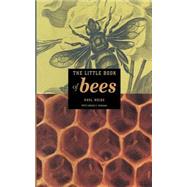 The Little Book of Bees