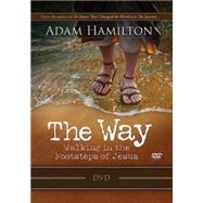 The Way: Walking in the Footsteps of Jesus