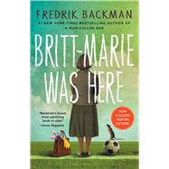 Britt-Marie Was Here A Novel