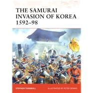 The Samurai Invasion of Korea 159298