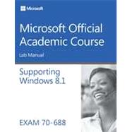 Supporting Windows 81 Exam 70688