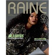Raine Magazine  Volume 32 The Fashion Issue