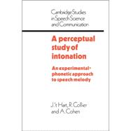 A Perceptual Study of Intonation: An Experimental-Phonetic Approach to Speech Melody