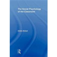 The Social Psychology of the Classroom