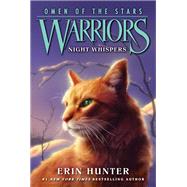 Night Whispers (Warriors: Omen of the Stars, Bk. 3)