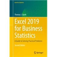 Excel 2019 for Business Statistics