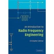An Introduction to Radio Frequency Engineering