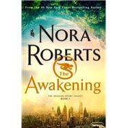 The Awakening (The Dragon Heart Legacy, Bk. 1)