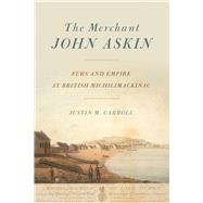 The Merchant John Askin