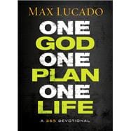 One God One Plan One Life