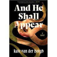 And He Shall Appear