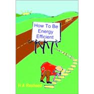 How to Be Energy Efficient