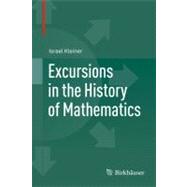 Excursions in the History of Mathematics