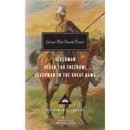 Flashman, Flash for Freedom!, Flashman in the Great Game Introduction by Michael Dirda