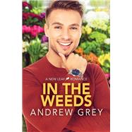 In the Weeds