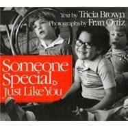 Someone Special, Just Like You