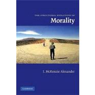 The Structural Evolution of Morality