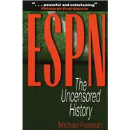 ESPN The Uncensored History