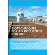Biotechniques for Air Pollution Control: Proceedings of the 3rd International Congress on Biotechniq