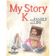 My Story K My Family My Life