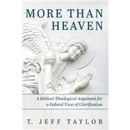 More Than Heaven