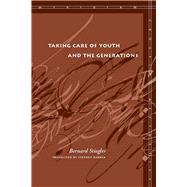 Taking Care of Youth and the Generations