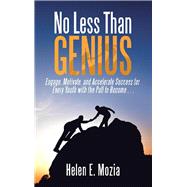 No Less Than Genius