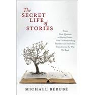 The Secret Life of Stories
