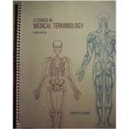 A Course in Medical Terminology