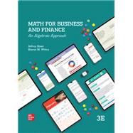 Loose Leaf for Math for Business and Finance: An Algebraic Approach, 3rd ed
