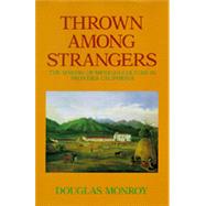 Thrown Among Strangers