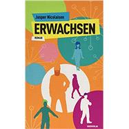 Erwachsen: Roman