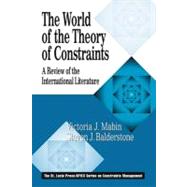 The World of the Theory of Constraints: A Review of the International Literature