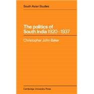 The Politics of South India 19201937