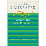 Lives of the Laureates, fifth edition Twenty-three Nobel Economists