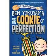 Ben Yokoyama and the Cookie of Perfection